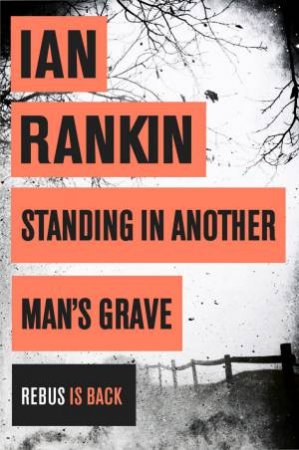 Standing In Another Man's Grave