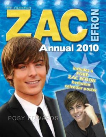 Zac Efron Yearbook 2010 by Posy Edwards