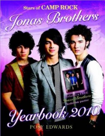 Jonas Brothers Yearbook 2010 by Posy Edwards