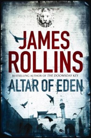 Altar of Eden by James Rollins