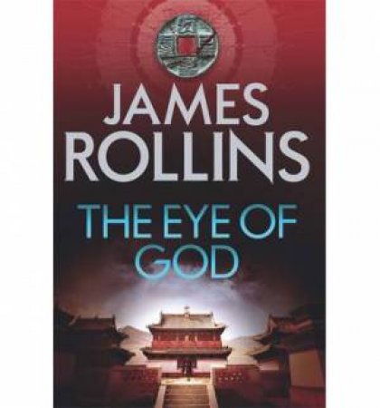 The Eye of God by James Rollins