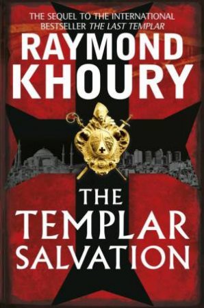 The Templar Salvation by Raymond Khoury
