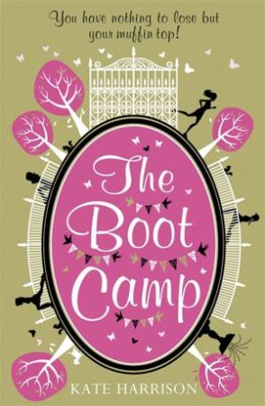The Boot Camp by Kate Harrison 