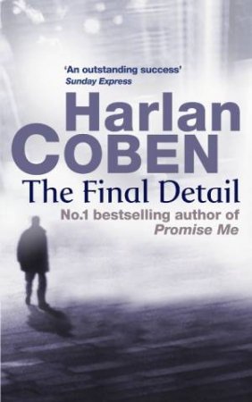 Final Detail by Harlan Coben