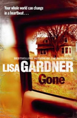 Gone by Lisa Gardner