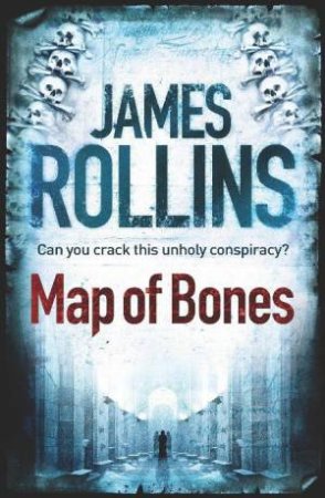 Map of Bones by James Rollins