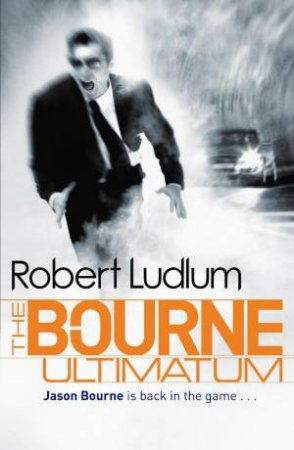 Bourne Ultimatum by Robert Ludlum