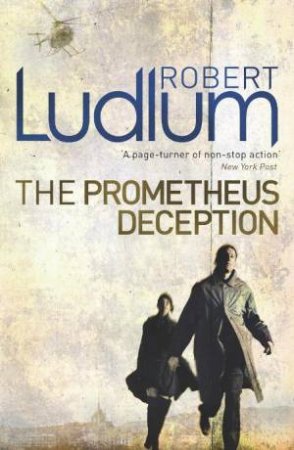 The Prometheus Deception by Robert Ludlum