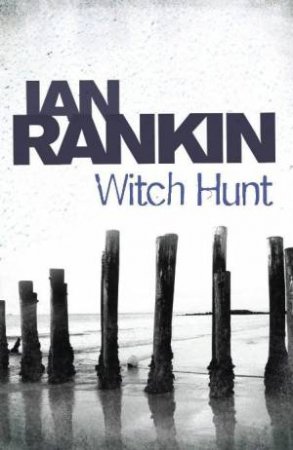 Witch Hunt by Ian Rankin