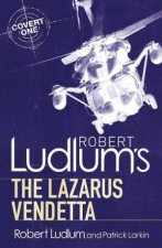 Robert Ludlums The Lazarus Vendetta