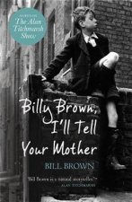 Billy Brown Ill Tell Your Mother