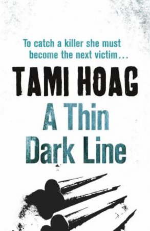 A Thin Dark Line by Tami Hoag