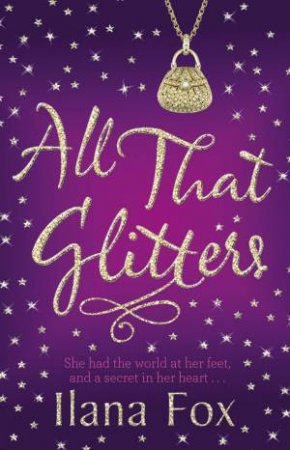 All That Glitters by Ilana Fox