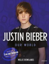 Justin Bieber Our World