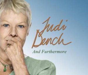 And Furthermore 4XCD by Judi Dench