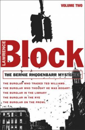 The Bernie Rhodenbarr Mysteries by Lawrence Block