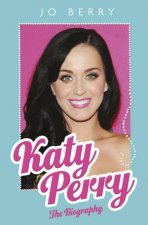 Katy Perry The Biography