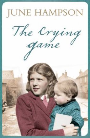 The Crying Game by June Hampson
