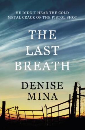 The Last Breath by Denise Mina