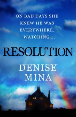 Resolution by Denise Mina