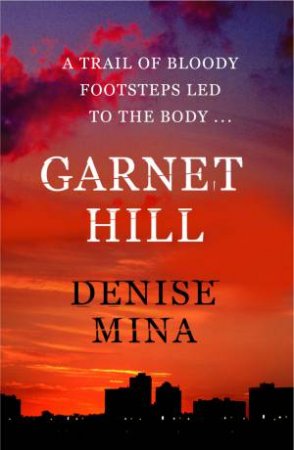 Garnethill by Denise Mina