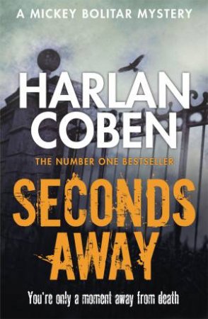 Seconds Away by Harlan Coben