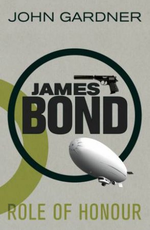 James Bond: Role of Honour by John Gardner