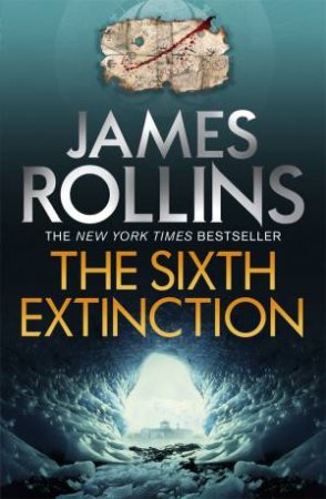 The Sixth Extinction by James Rollins