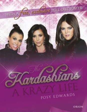 The Kardashians by Posy Edwards