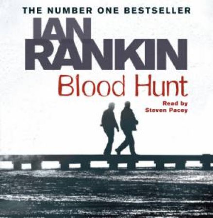 Blood Hunt by Ian Rankin