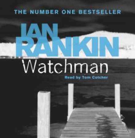 Watchman by Ian Rankin