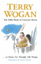 The Little Book Of Common Sense Or Pause For Thought With Wogan