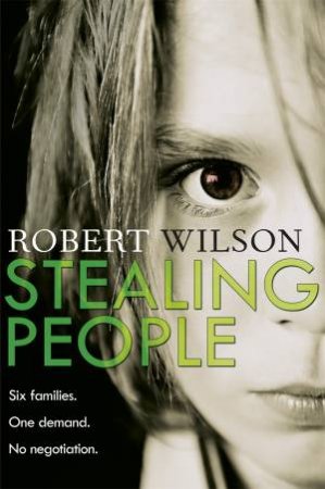 Stealing People by Robert Wilson