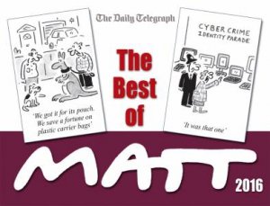 The Best Of Matt 2016 by Matt Pritchett