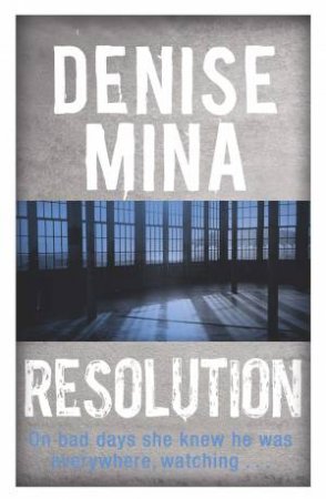 Resolution by Denise Mina