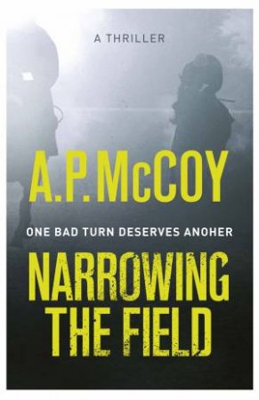 Narrowing the Field by A.P. McCoy