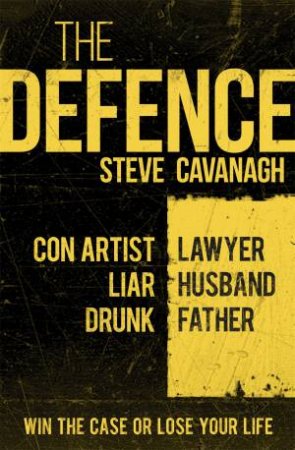 The Defence by Steve Cavanagh