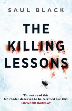 The Killing Lessons by Saul Black