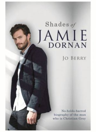 Shades of Jamie Dornan by Jo Berry