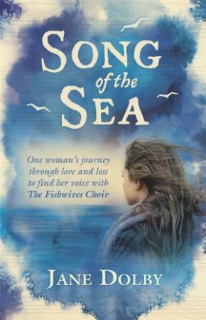 Song of the Sea by Jane Dolby
