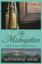The Misbegotten