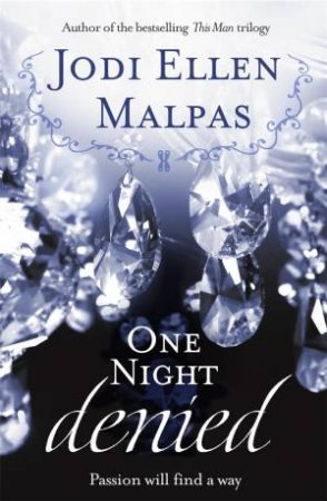 One Night: Denied by Jodi Ellen Malpas