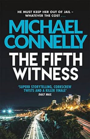 The Fifth Witness by Michael Connelly