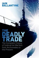 The Deadly Trade