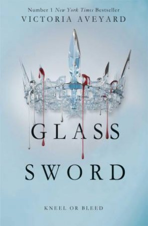 Glass Sword by Victoria Aveyard