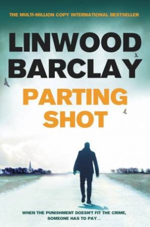 Parting Shot by Linwood Barclay