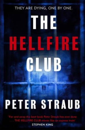 The Hellfire Club by Peter Straub