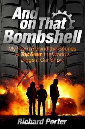 And On That Bombshell by Richard Porter