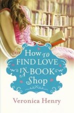 How To Find Love In A Bookshop