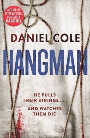 Hangman by Daniel Cole